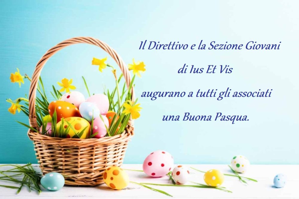 Buona Pasqua 2023 dall&#039;Associazione Ius Et Vis!